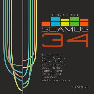 Andrea Monarda - Music from SEAMUS, Vol. 34  CD